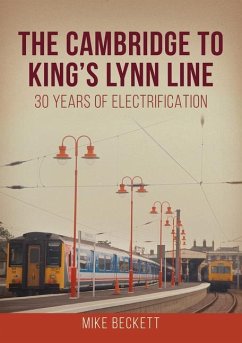 The Cambridge to King's Lynn Line - Beckett, Mike