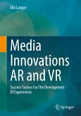 Media Innovations AR and VR