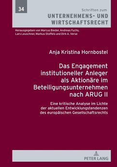 Das Engagement institutioneller Anleger als Aktionäre im Beteiligungsunternehmen nach ARUG II - Hornbostel, Anja Kristina