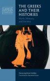 The Greeks and Their Histories