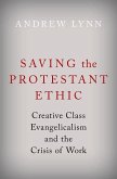 Saving the Protestant Ethic