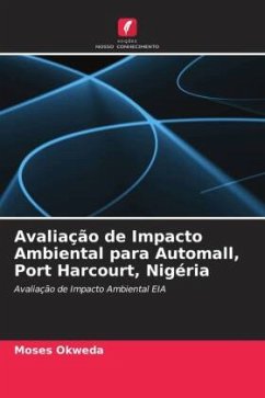 Avaliação de Impacto Ambiental para Automall, Port Harcourt, Nigéria - Okweda, Moses