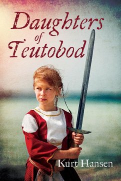 Daughters of Teutobod (eBook, ePUB) Daughters of Teutobod (eBook, ePUB)