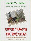 Enter Through the Bulkhead (eBook, ePUB)
