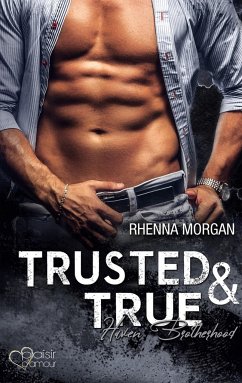 Haven Brotherhood: Trusted & True - Morgan, Rhenna