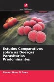 Estudos Comparativos sobre as Doenças Parasitárias Predominantes