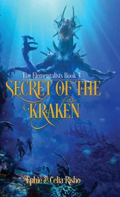Secret of the Kraken - Risho, Ephie; Risho, Celia