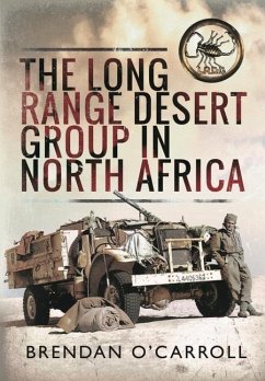 The Long Range Desert Group in North Africa - O'Carroll, Brendan