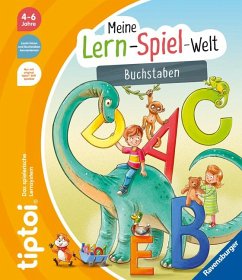 tiptoi® Meine Lern-Spiel-Welt - Buchstaben - Neubauer, Annette
