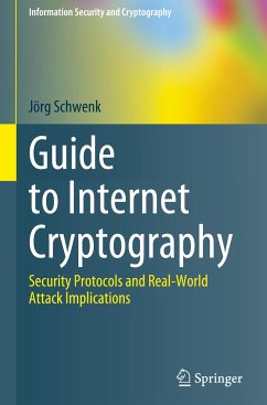 Guide to Internet Cryptography - Schwenk, Jörg