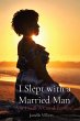 I Slept with a Married Man - Bild 1