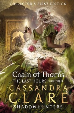 The Last Hours: Chain of Thorns - Clare, Cassandra