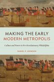 Making the Early Modern Metropolis