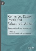 Converged Radio, Youth and Urbanity in Africa