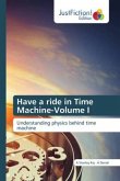 Have a ride in Time Machine-Volume I