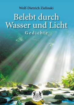 Belebt durch Wasser und Licht - Zielinski, Wolf-Dietrich