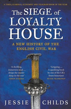 The Siege of Loyalty House - Childs, Jessie