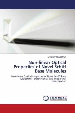 Non-linear Optical Properties of Novel Schiff Base Molecules - Mani, UTHAYAKUMAR
