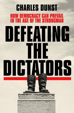 Defeating the Dictators - Dunst, Charles