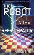 The Robot in the Refrigerator - Bild 1