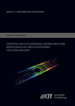 Detektion und Klassifizierung unterschiedlicher Bedeckungen auf Abschlussscheiben von LiDAR-Sensoren - Trierweiler, Manuel