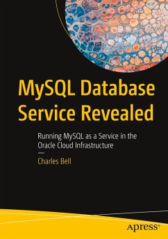 MySQL Database Service Revealed - Bell, Charles