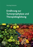 Ernährung zur Tumorprophylaxe und Therapiebegleitung (eBook, ePUB)