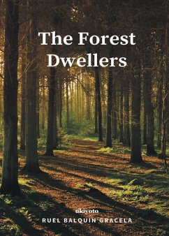The Forest Dwellers - Gracela, Ruel Balquin