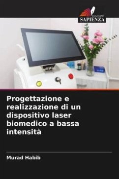 Progettazione e realizzazione di un dispositivo laser biomedico a bassa intensità - Habib, Murad