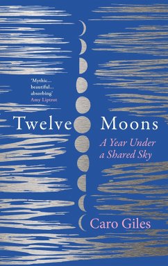 Twelve Moons - Giles, Caro