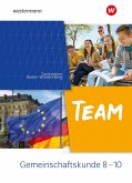TEAM - Arbeitsbuch für Gemeinschaftskunde an Gymnasien in Baden-Württemberg - Ausgabe 2023