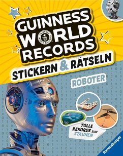 Guinness World Records Stickern und Rätseln: Roboter - Adler, Eddi;Richter, Martine