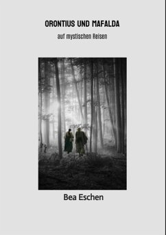 Orontius und Mafalda (eBook, ePUB) - Eschen, Bea
