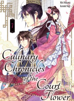 Cover Culinary Chronicles of the Court Flower: Volume 7 (eBook, ePUB)