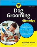 Dog Grooming For Dummies (eBook, PDF)