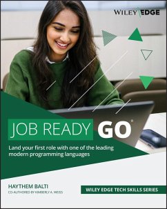 Job Ready Go (eBook, ePUB) - Balti, Haythem; Weiss, Kimberly A.