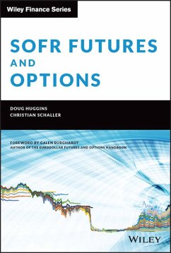 SOFR Futures and Options (eBook, ePUB) - Huggins, Doug; Schaller, Christian