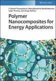 Polymer Nanocomposites for Energy Applications (eBook, PDF)
