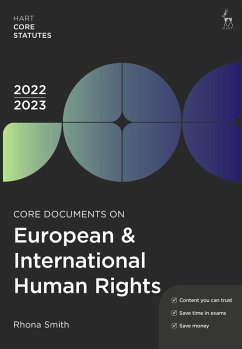 Core Documents on European & International Human Rights 2022-23 (eBook, PDF) - Smith, Rhona Core Documents on European & International Human Rights 2022-23 (eBook, PDF) - Smith, Rhona