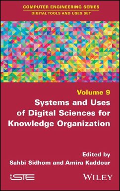 Systems and Uses of Digital Sciences for Knowledge Organization (eBook, PDF)