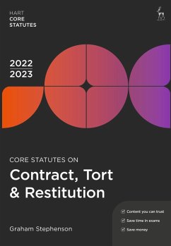 Core Statutes on Contract, Tort & Restitution 2022-23 (eBook, ePUB) - Stephenson, Graham