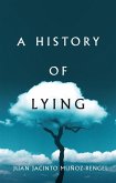 A History of Lying (eBook, ePUB) A History of Lying (eBook, ePUB)