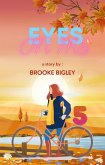 Eyes On Me (eBook, ePUB) Eyes On Me (eBook, ePUB)