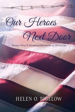 Our Heroes Next Door (eBook, ePUB) - Bigelow, Helen