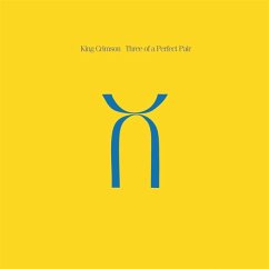 Three Of A Perfect Pair - 40th Anniversary Edition - King Crimson