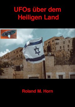 Cover UFOs über dem Heiligen Land (eBook, ePUB)