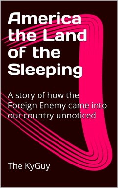 Cover America The Land of the Sleeping (eBook, ePUB)