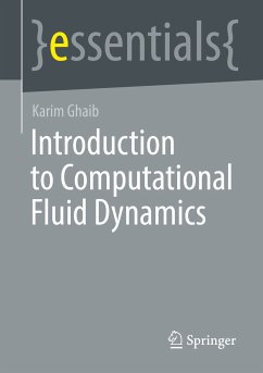 Introduction to Computational Fluid Dynamics (eBook, PDF) - Ghaib, Karim