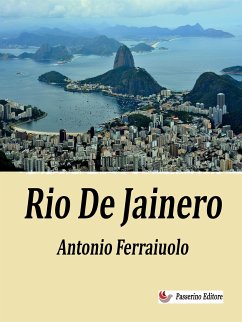 Rio De Jainero (eBook, ePUB) - Ferraiuolo, Antonio