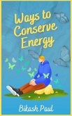 Ways to Conserve Energy (eBook, ePUB)